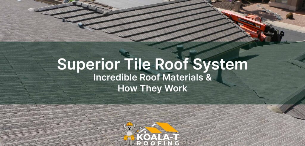 Superior Tile Roofing System for Arizona